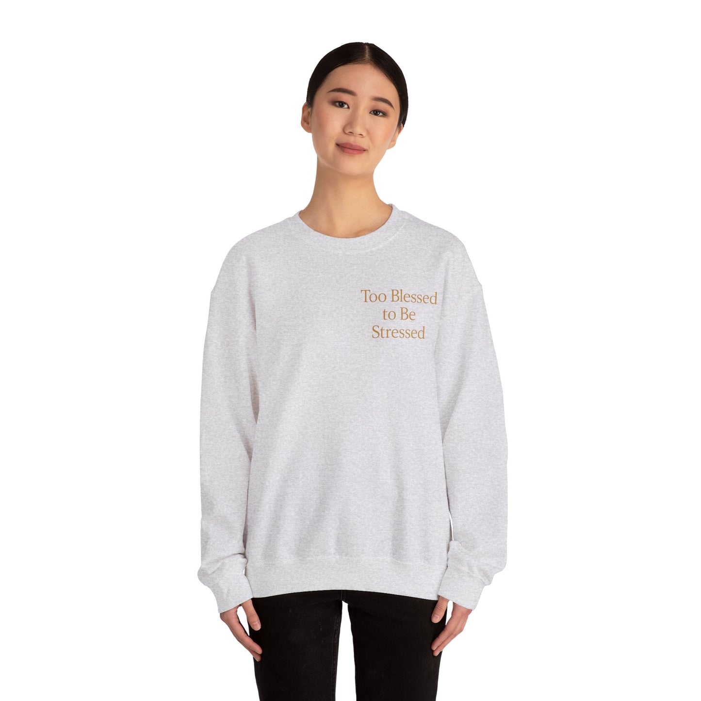 Too Blessed Unisex Heavy Blend™ Crewneck Sweatshirt