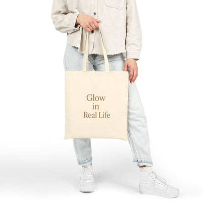Glow In Real Life Cotton Canvas Tote Bag