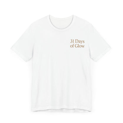 31 Days Unisex Jersey Short Sleeve Tee